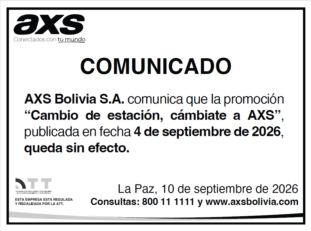https://www.axsbolivia.com/wp-content/uploads/2026/09/COMUNICADO-SIN-EFECTO-CAMBIO-DE-ESTACION-AXS-404x3cm.pdf